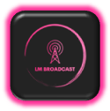 A pink and black button with the words lm broadcast